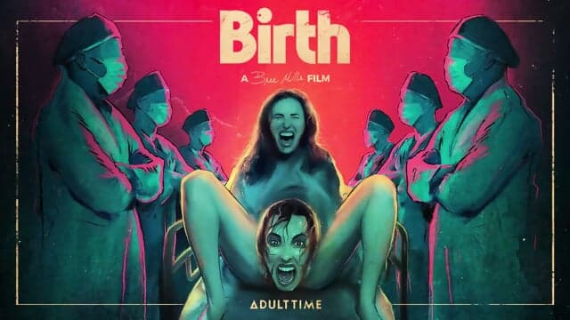 Casey Calvert Leana Lovings Birth [4K]