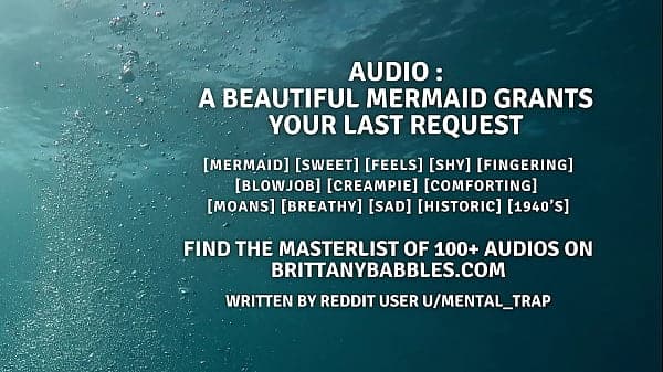 Audio: A Beautiful Mermaid Grants Your Last Request