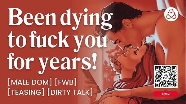 ASMR Audio Porn: Friends with Benefits Fuck After Years of Teasing &ndash; Male Dom Massage & Dirty Talk &ndash; Erotic Audio Story