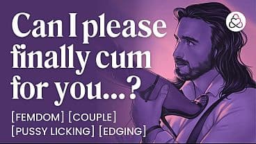 ASMR Audio Porn: Femdom Trains Her Male Sub to Cum on Command - Pussy Licking & Orgasm Control &ndash; Erotic Audio Story / Roleplay for Women